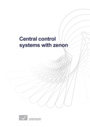 Central control systems with zenon