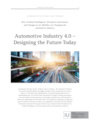 Automotive Industry 4.0 – Designing the Future Today