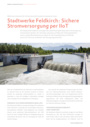 Stadtwerke Feldkirch: Sichere Stromversorgung per IIoT (Österreich)