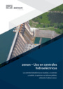 zenon – Uso en centrales hidroeléctricas