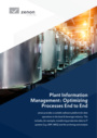 Plant Information Management: Optimizing Processes End to End